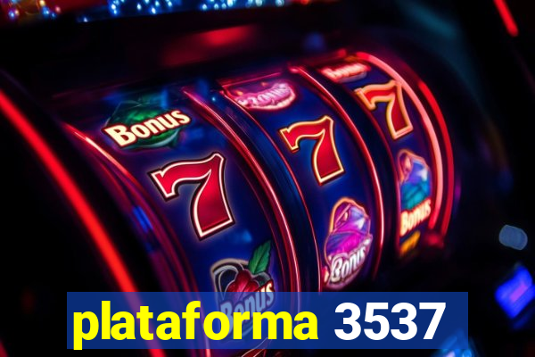 plataforma 3537